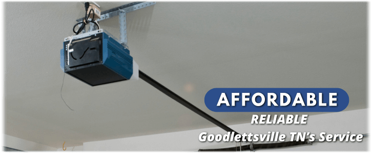 Garage Door Opener Repair And Installation Goodlettsville TN